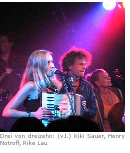 Drei von dreizehn: Kiki Sauer, Henry Notroff, Rike Lau