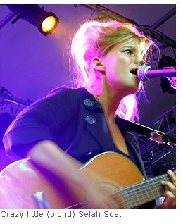 Crazy little (blond) Selah Sue.